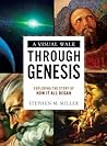 A Visual Walk Through Genesis: Exploring the Story of How It All Began