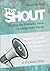 The Shout Participant Book: Finding the Prophetic Voice in Unexpected Places