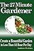 The 27 Minute Gardener by Andrew Perkins