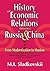 History of Economic Relations between Russia and China: From Modernization to Maoism