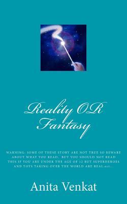 reality OR fantasy: WARNING: SOME OF THESE STORY ARE NOT TRUE SO BEWARE ABOUT WHAT YOU READ. BUT YOU SHOULD NOT READ THIS IF YOU ARE UNDER THE AGE OF ... TOYS TAKING OVER THE WORLD ARE REAL.ect...
