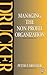 Managing the Non-Profit Organization: Practices and Principles