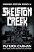 Skeleton Creek Series: Omnibus edition, books 1-4