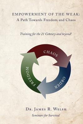 Empowerment of the Weak: A Path Towards Freedom and Chaos
