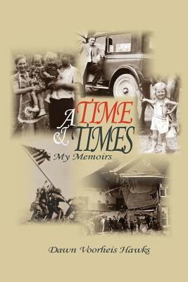 A Time and Times: My Memoirs (Paperback)