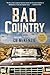 Bad Country