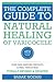The Complete Guide to Natural Healing of Varicocele by Daniel                     ...