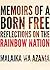 Memoirs of a Born Free: Reflections on the New South Africa by a Member of the Post-apartheid Generation