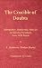 The Crucible of Doubts: Khomyakov, Dostoevsky, Solov'ev, In Search of Synthesis, Four 1929 Works