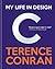 Terence Conran: My Life in ...