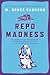 Repo Madness (Ruddy McCann, #2)