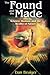 The Found and the Made: Sci...