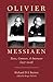 Olivier Messiaen: Texts, Contexts, and Intertexts (1937--1948)