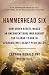 Hammerhead Six by Ronald Fry
