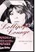 Lollipop Lounge by Genya Ravan