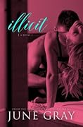 Illicit (Illicit Series)
