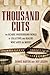 A Thousand Cuts: The Bizarr...