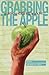 Grabbing the Apple: An Anth...