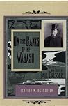 On the Banks of the Wabash: The Life and Music of Paul Dresser On the Banks of the Wabash: The Life and Music of Paul Dresser