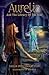 Aurelia and the Library of ...