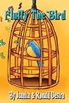 Fluffy the Bird: Story Book for Kids with Moral Lesson (Bedtime Short Stories)