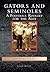Gators and Seminoles: A Football Rivalry for the Ages (Images of Sports)