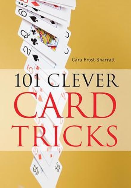 101 Clever Card Tricks