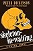 Skeleton-in-Waiting: A Crime Novel (The Princess Louise Mysteries)