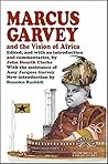 MARCUS GARVEY AND...