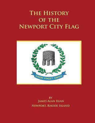 The History of the Newport City Flag: Newport, Rhode Island