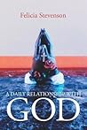 A Daily Relationship with God