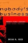 Nobody's Business...