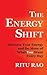 The Energy Shift: Increase ...