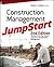 Construction Management Jumpstart: The Best First Step Toward a Career in Construction Management