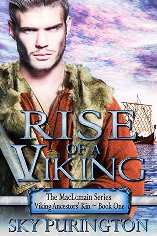 Rise of a Viking (The MacLomain: Viking Ancestors' Kin #1)