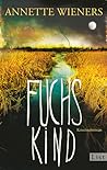 Fuchskind by Annette Wieners