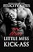 Little Miss Kick-Ass: My Desire (LMKA #1)