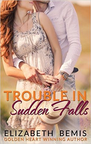 Trouble in Sudden Falls (Sudden Falls #6)