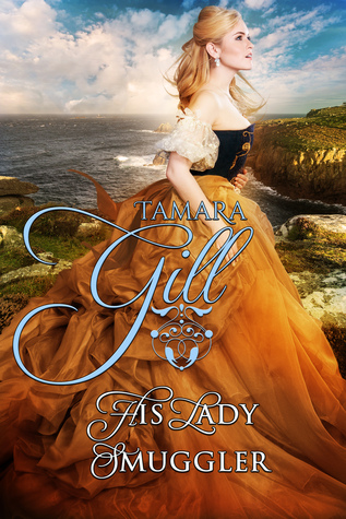His Lady Smuggler (High Seas & High Stakes, #1)