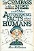 The Compass In Your Nose and Other Astonishing Facts About Hu... by Marc McCutcheon