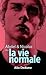 Abdel & Nicolas ou la vie normale by Alix Dedune