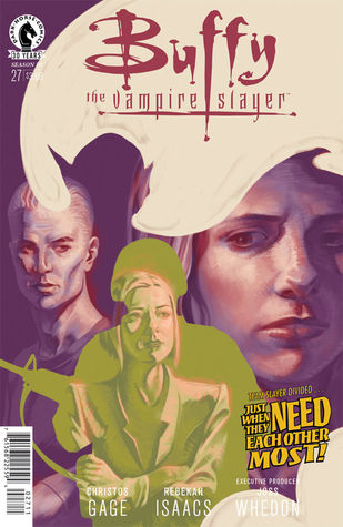 Buffy the Vampire Slayer: Season 10, #27: Own It, Part 2: The Centre Cannot Hold
