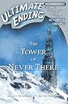 The Tower of Never There by Danny McAleese