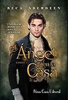 El Ángel en la Casa by Beca Aberdeen