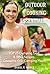 Outdoor Cooking Essentials: TOP 25 Camping food & BBQ Recipes, Campfire Grill, Camping Meals