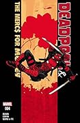Deadpool & The Mercs For Money #4