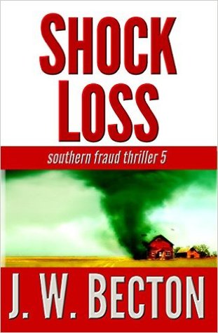 Shock Loss (Southern Fraud Thriller 5)