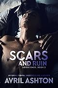 Scars and Ruin