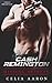 Cash Remington and the Missing Heiress (Sexy Dreadfuls, #1)