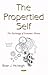 The Propertied Self: The Psychology of Economic History